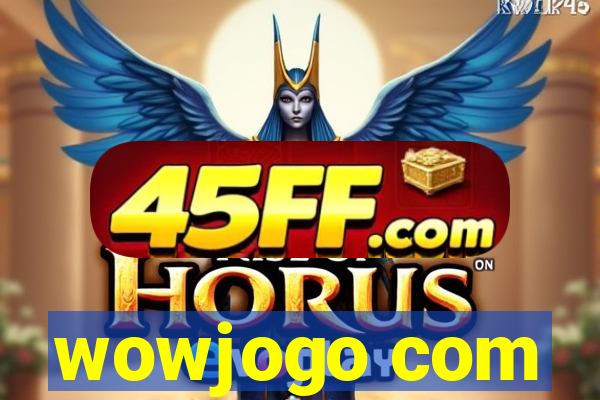 wowjogo com